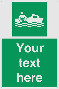 Custom sign safe condition Rescue boat